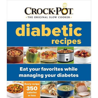 Crock-Pot: Diabetic Recipes - by  Publications International Ltd (Paperback)