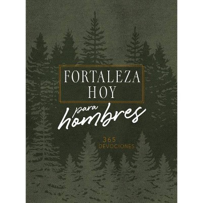 Forteleza Hoy Para Hombres - by  Broadstreet Publishing Group LLC (Leather Bound)