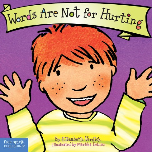 Words Are Not for Hurting - (Best Behavior) by Elizabeth Verdick - image 1 of 1