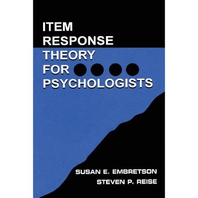 Item Response Theory - (Multivariate Applications) by  Susan E Embretson & Steven P Reise (Paperback)