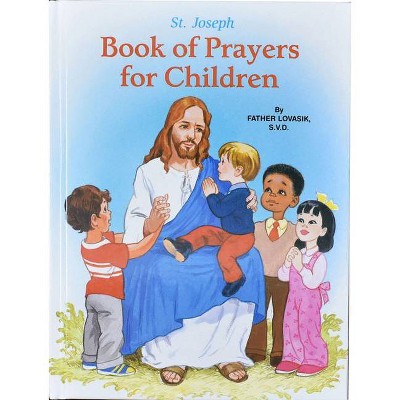 Saint Joseph Book of Prayers for Children - by  Lawrence G Lovasik (Hardcover)