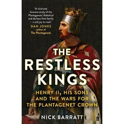 The Restless Kings - by  Nick Barratt (Paperback)