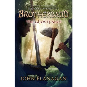 The Ghostfaces - (Brotherband Chronicles) by John Flanagan - 1 of 1
