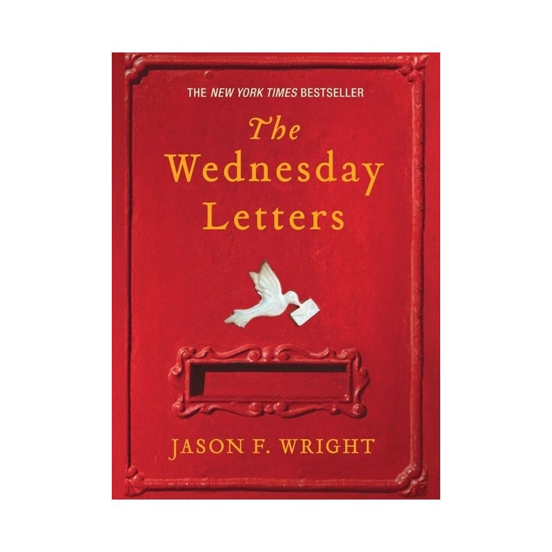 The Wednesday Letters (Reprint) (Paperback) by Jason F. Wright, 1 of 2