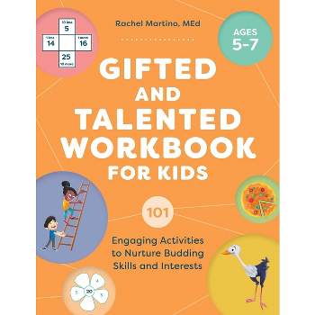 Gifted and Talented Workbook for Kids - by  Rachel Martino (Paperback)