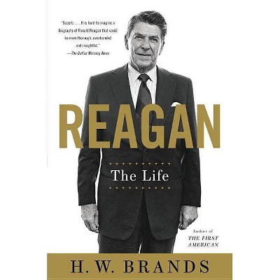 Reagan - by  H W Brands (Paperback)