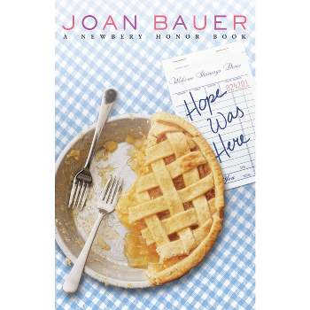 Hope Was Here - by  Joan Bauer (Paperback)