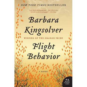Flight Behavior (Reprint) (Paperback) by Barbara Kingsolver