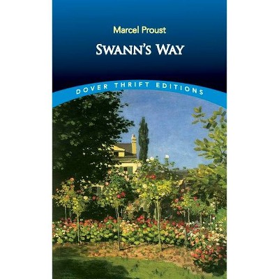 Swann's Way - (Dover Thrift Editions) by  Marcel Proust (Paperback)