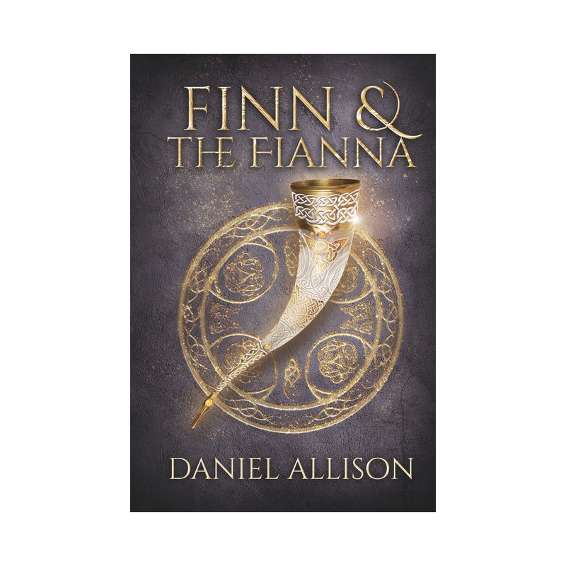 Finn and the Fianna - by  Daniel Allison (Paperback), 1 of 2
