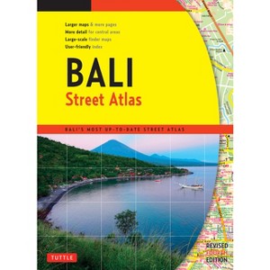 Bali Street Atlas Fourth Edition - 4th Edition by  Periplus Editions (Paperback) - 1 of 1