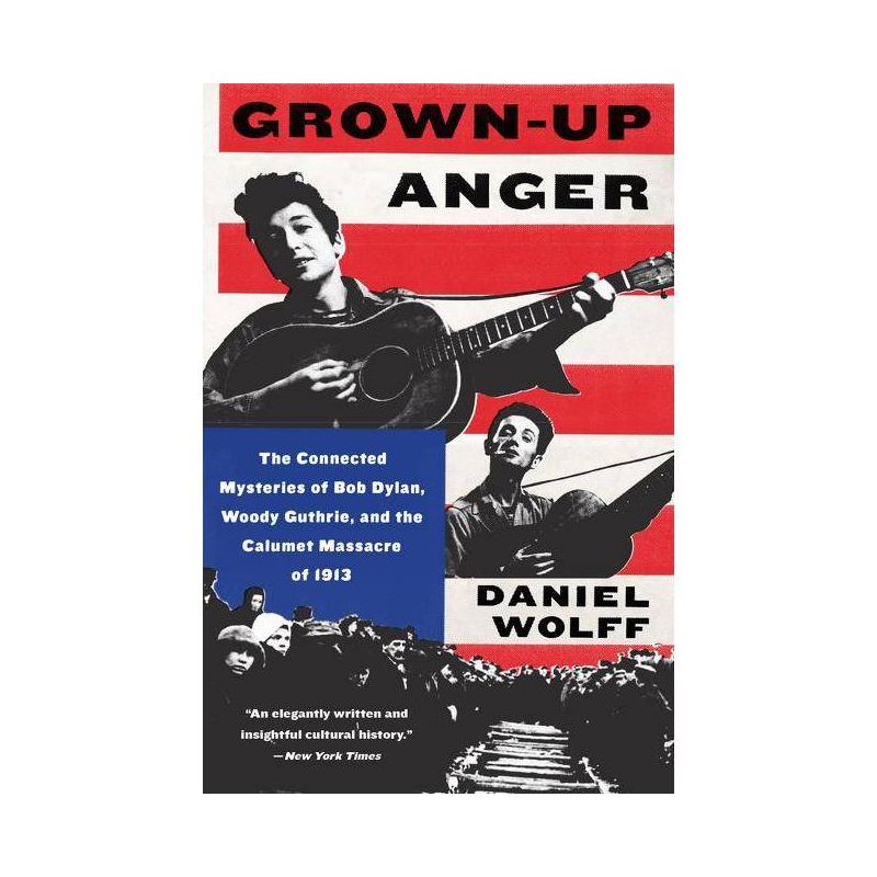 Grown-Up Anger - by  Daniel Wolff (Paperback), 1 of 2