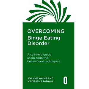 Overcoming Binge Eating Disorder - by  Joanne Waine & Madeleine Tatham (Paperback) - 1 of 1