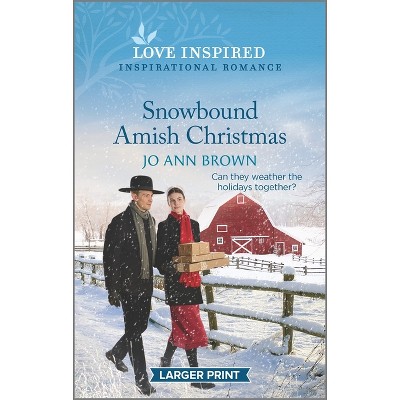 Snowbound Amish Christmas - (Amish of Prince Edward Island) Large Print by  Jo Ann Brown (Paperback)
