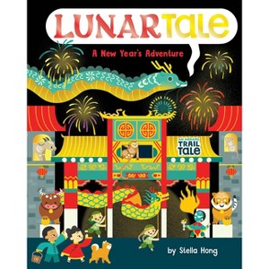 Lunartale (an Abrams Trail Tale) - (An Abrams Trail Tale) by  Stella Hong (Board Book) - 1 of 1