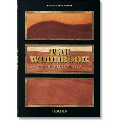 Romeyn B. Hough. the Woodbook. the Complete Plates - by  Klaus Ulrich Leistikow (Hardcover)