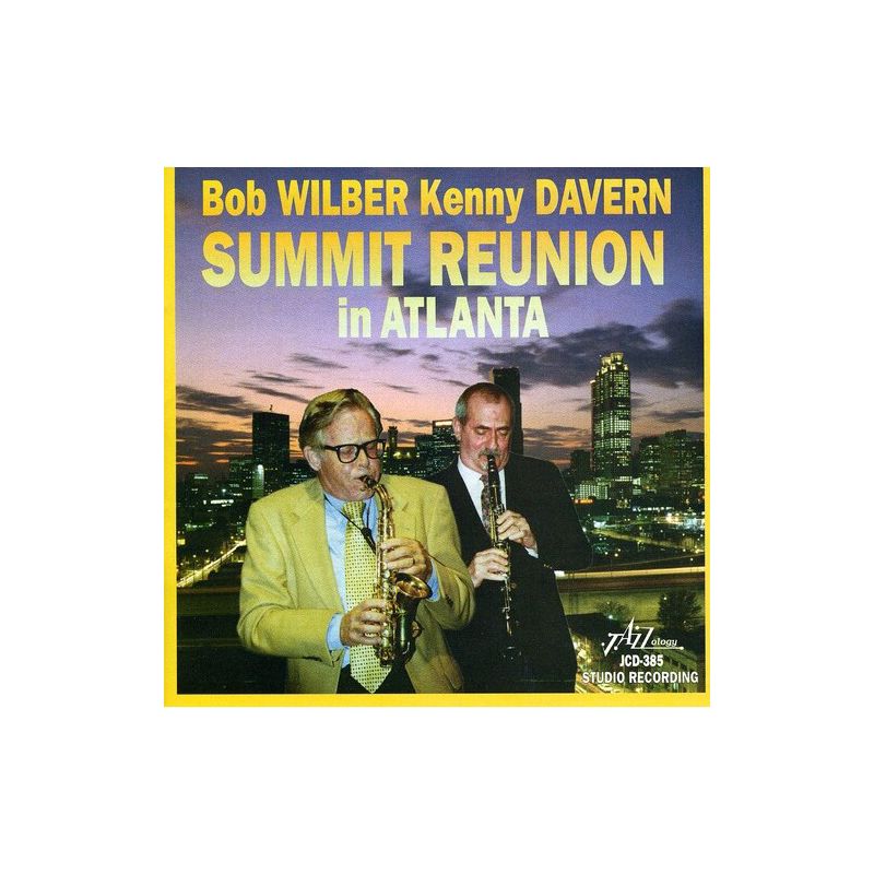 Bob Wilber & Kenny Davern - Summit Reunion in Atlanta (CD), 1 of 2