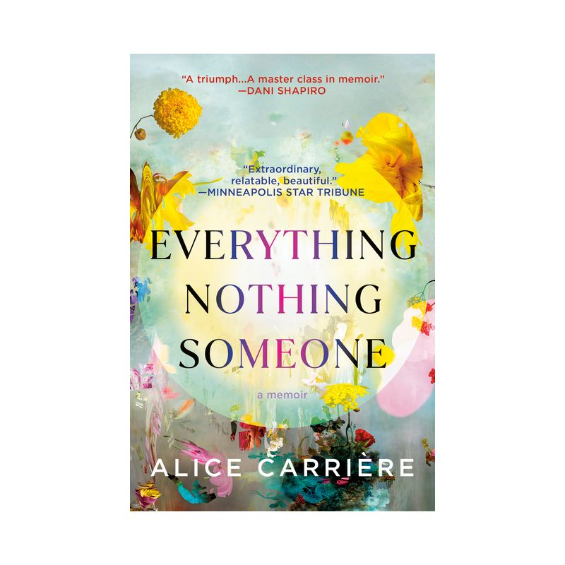 Everything/Nothing/Someone - by Alice Carrière, 1 of 2