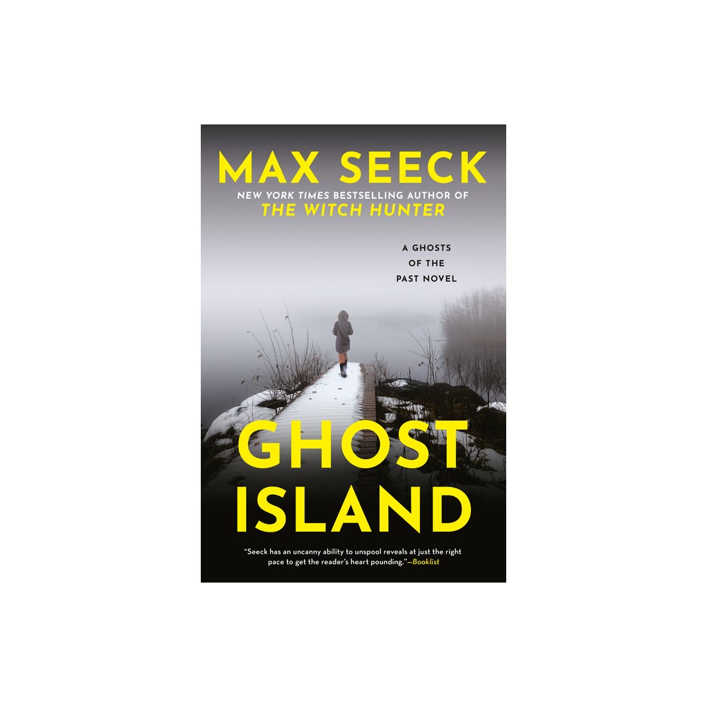 Ghost Island - (A Ghosts of the Past Novel) by Max Seeck (Paperback)