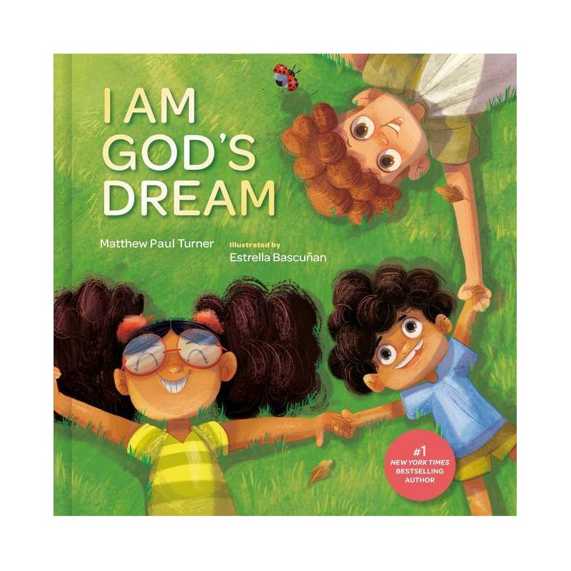 I Am God&#39;s Dream - by  Matthew Paul Turner (Hardcover), 1 of 2