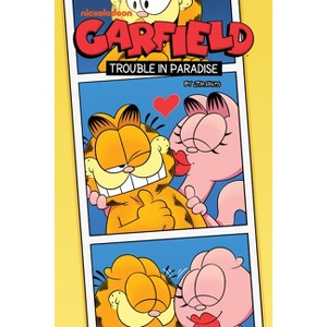 Garfield Original Graphic Novel: Trouble in Paradise - by  Mark Evanier & Scott Nickel (Paperback) - 1 of 1