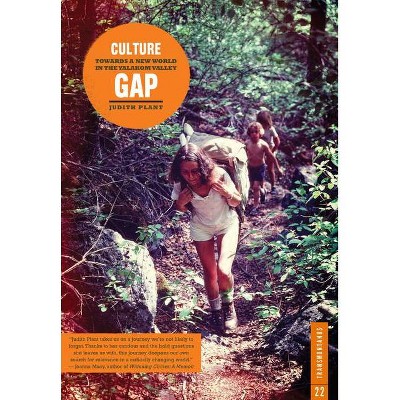 Culture Gap - (Transmontanus) by  Judith Plant (Paperback)