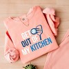 Simply Sage Market Pickleball Get Out Of My Kitchen Lightweight Garment Dyed Sweatshirt - 3 of 4