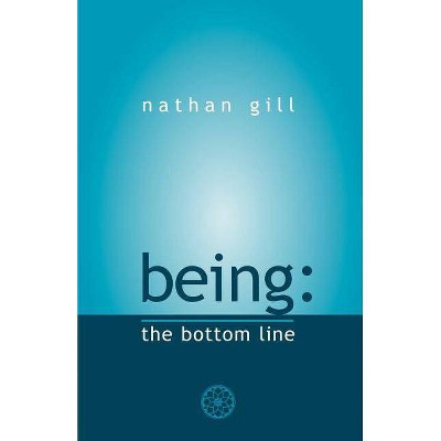 Being - by  Nathan Gill (Paperback)