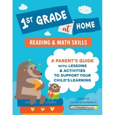 1st Grade at Home - (Learn at Home) by  The Princeton Review (Paperback)