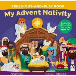 My Advent Nativity Press-Out-And-Play Book - by  Tama Fortner (Board Book)