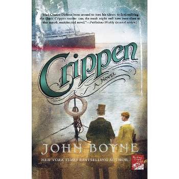Crippen - by  John Boyne (Paperback)