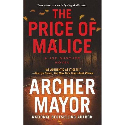 The Price of Malice - (Joe Gunther) by  Archer Mayor (Paperback)