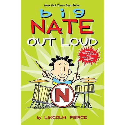 Big Nate Out Loud (Paperback) by Lincoln Peirce