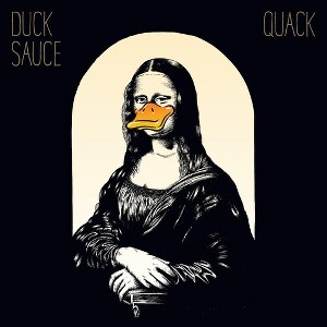 Duck Sauce - Quack (Vinyl) - 1 of 1