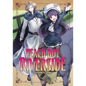 Peach Boy Riverside 6 - by  Coolkyousinnjya (Paperback) - 1 of 1