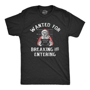 Mens Wanted For Breaking And Entering T Shirt Funny Xmas Santa Mugshot Break In For Guys - Crazy Dog Men's T Shirt - 1 of 4