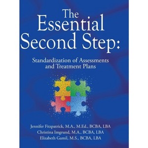 The Essential Second Step - by Jennifer Fitzpatrick & Christina Imgrund & Elizabeth Gamil - 1 of 1