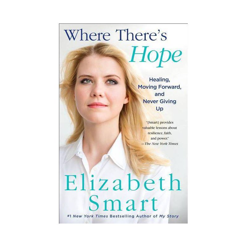 Where There's Hope - by  Elizabeth Smart (Paperback), 1 of 2