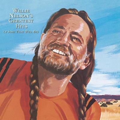 Willie Nelson - Willie Nelson's Greatest Hits (& Some That Will Be) (CD)