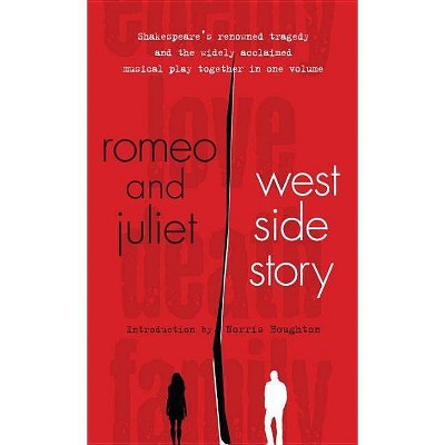 Romeo and Juliet and West Side Story - (Paperback)