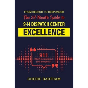 From Recruit to Responder - by  Cherie Bartram (Paperback) - 1 of 1