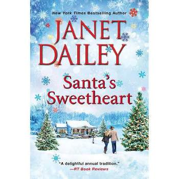 Santa's Sweetheart - (Christmas Tree Ranch) by Janet Dailey (Paperback)