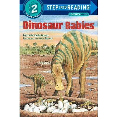 Dinosaur Babies - (Step Into Reading) by  Lucille Recht Penner (Paperback)