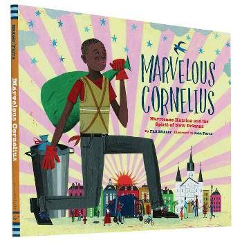 Marvelous Cornelius - by  Phil Bildner (Hardcover)