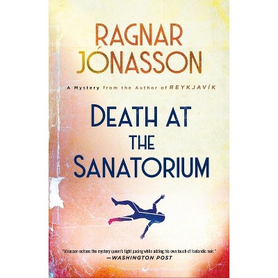 Death at the Sanatorium - by Ragnar Jónasson