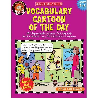 Vocabulary Cartoon of the Day: Grades 4-6 - by  Marc Tyler Nobleman & Marc Nobleman (Paperback)