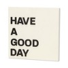 Cheung's Mireille Have a good day Wall Sign - 4 of 4