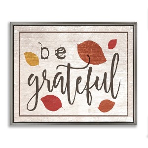 Stupell Industries Be Grateful Fall Leaves Typography, 21" x 17" - 1 of 4