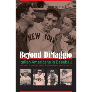 Beyond Dimaggio - by  Lawrence Baldassaro (Paperback) - 1 of 1