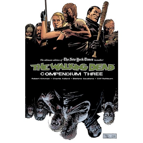 Walking Dead Compendium Volume 3 - by Robert Kirkman (Paperback)